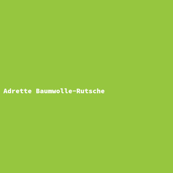 Adrette Baumwolle-Rutsche
