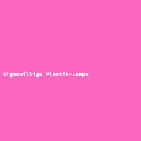 Eigenwillige Plastik-Lampe